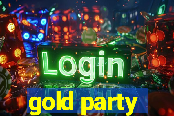 gold party