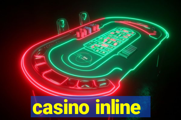 casino inline