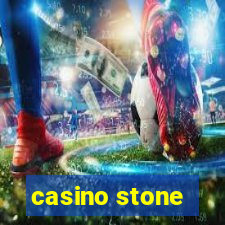 casino stone