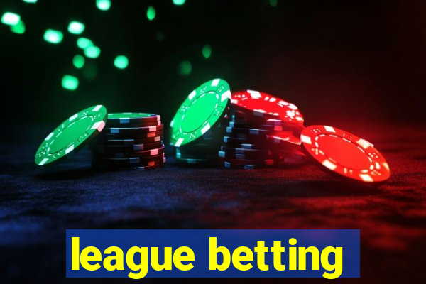 league betting