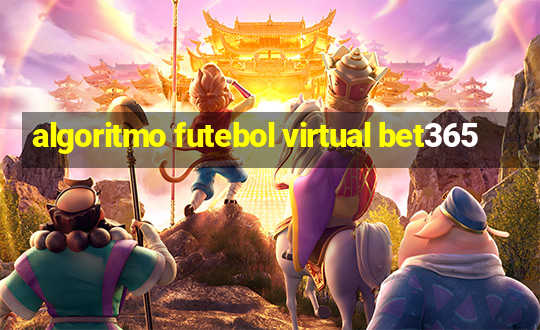 algoritmo futebol virtual bet365