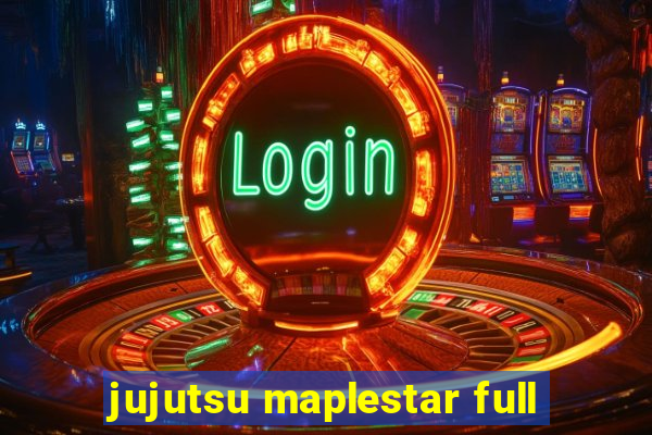 jujutsu maplestar full