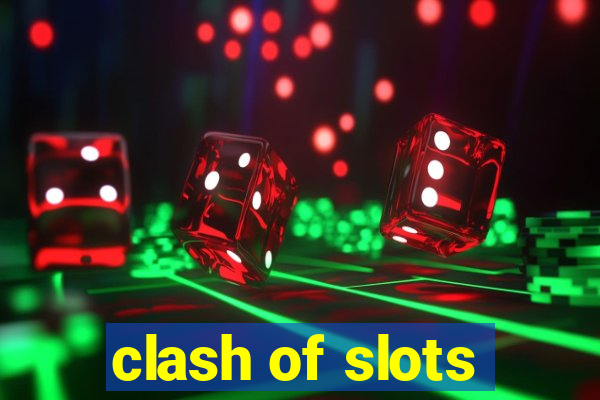 clash of slots