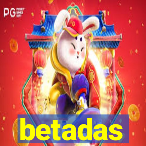 betadas