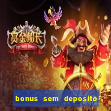 bonus sem deposito casino guru