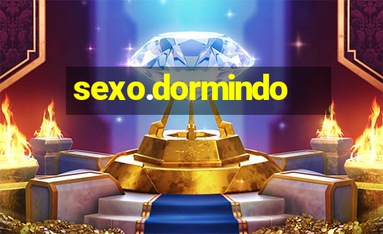 sexo.dormindo