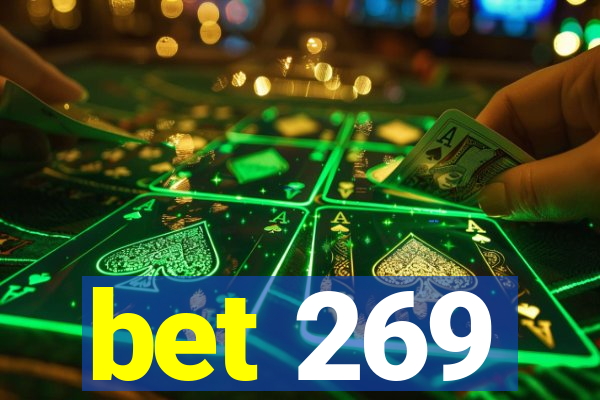 bet 269