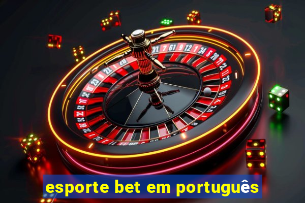 esporte bet em português