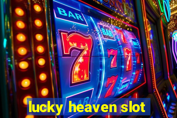 lucky heaven slot