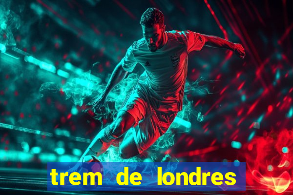 trem de londres para liverpool