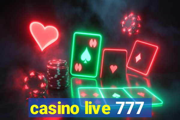 casino live 777