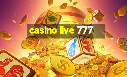 casino live 777