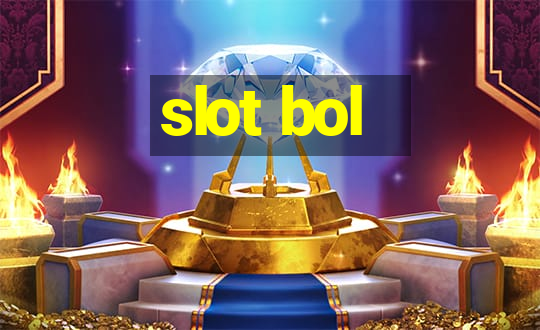 slot bol