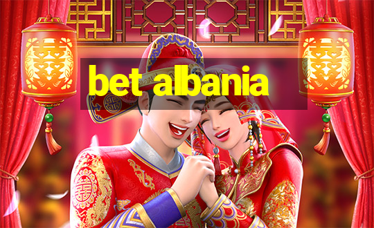 bet albania