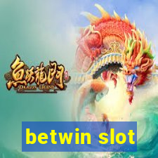 betwin slot