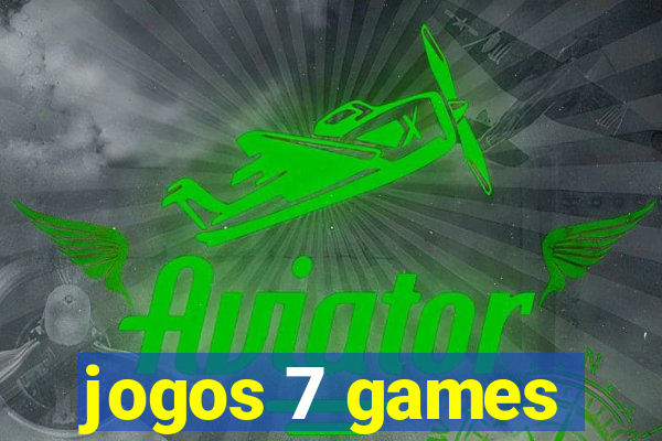 jogos 7 games