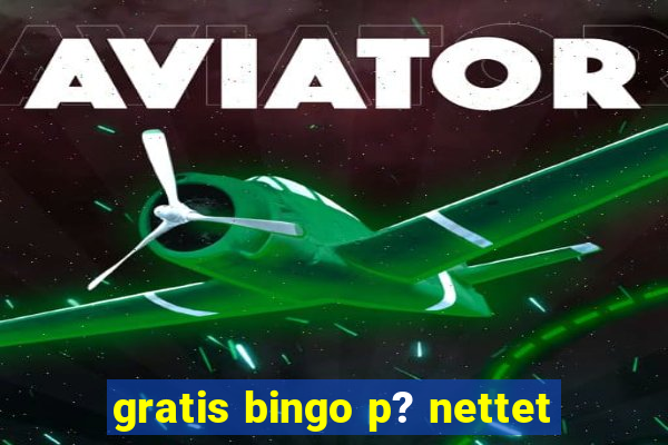 gratis bingo p? nettet