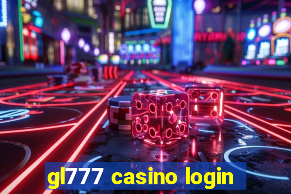 gl777 casino login