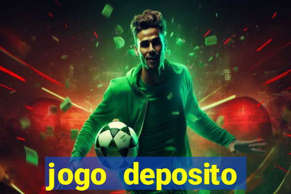 jogo deposito minimo 5 reais