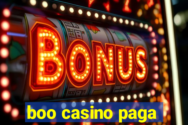 boo casino paga