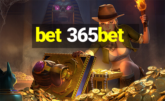 bet 365bet