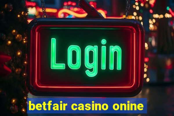 betfair casino onine