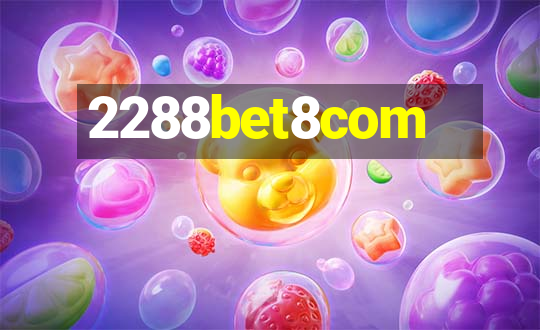 2288bet8com