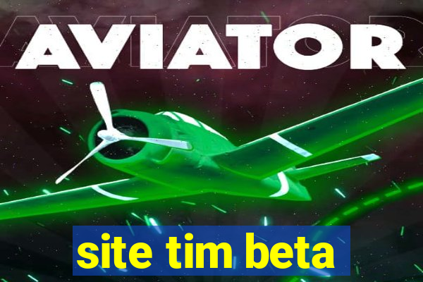 site tim beta