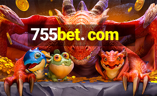 755bet. com