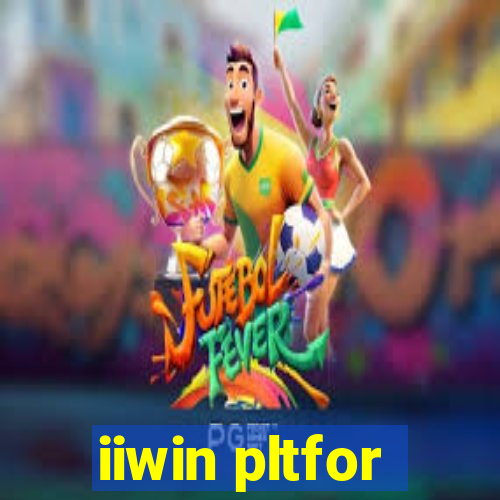 iiwin pltfor