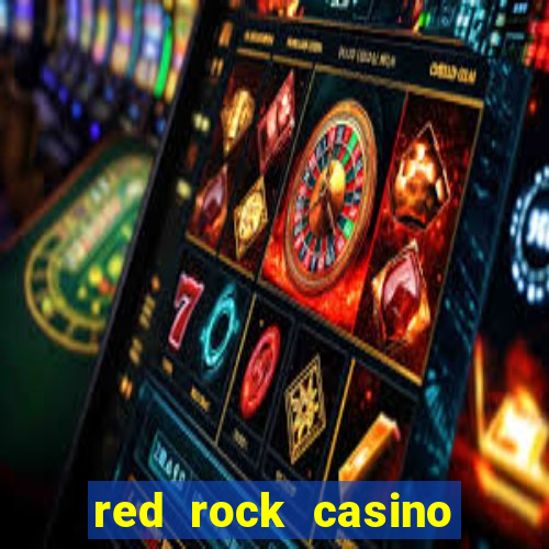 red rock casino resort and spa las vegas