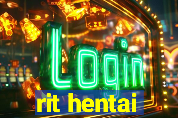 rit hentai