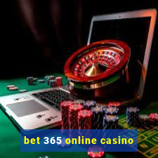 bet 365 online casino