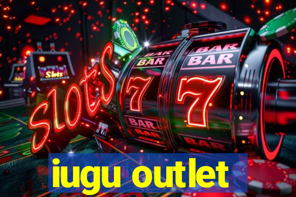 iugu outlet