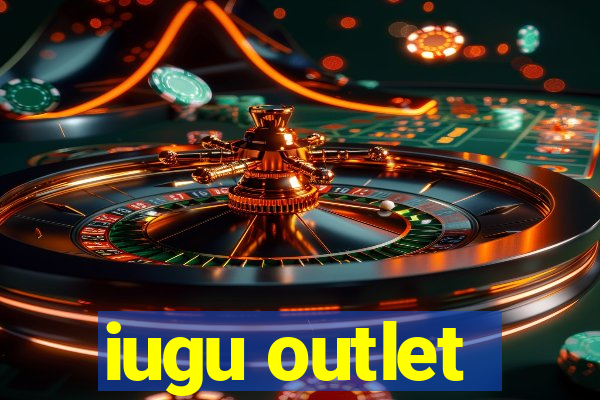 iugu outlet