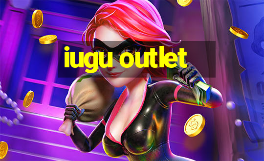 iugu outlet