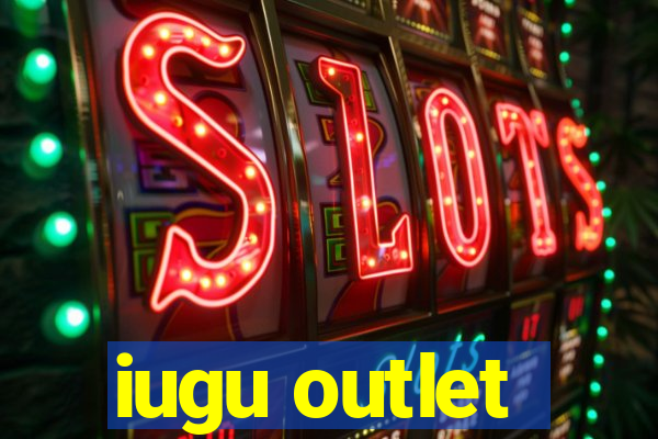 iugu outlet