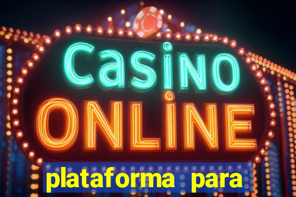 plataforma para ganhar dinheiro jogando