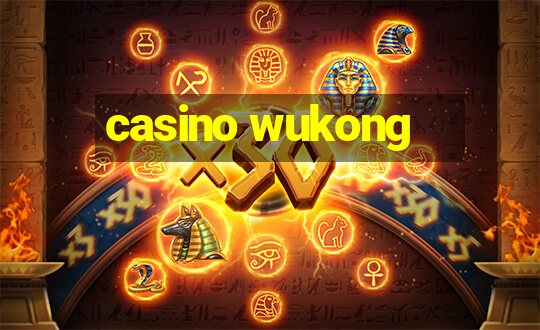 casino wukong