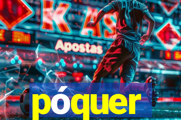 póquer