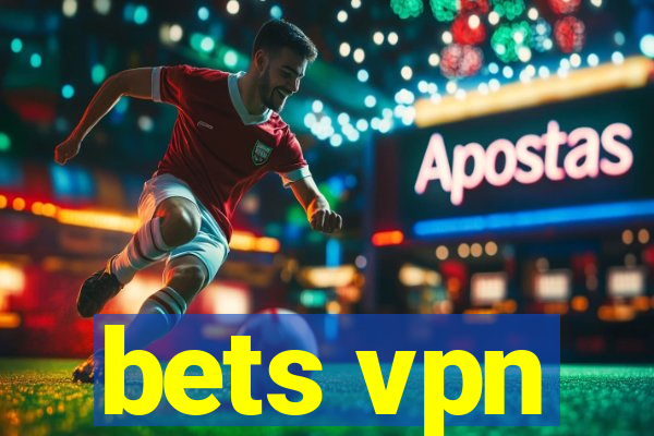 bets vpn