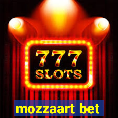 mozzaart bet