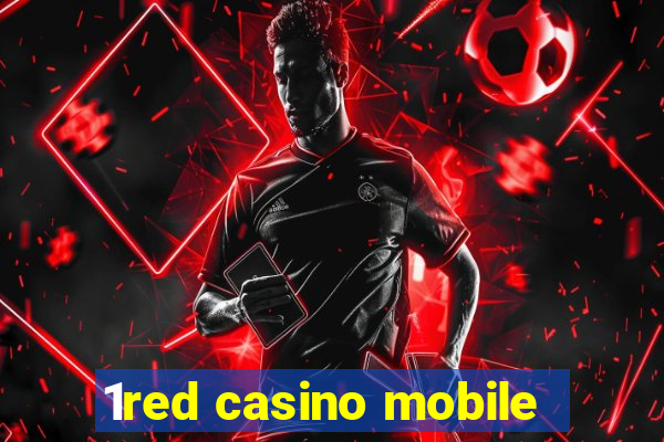 1red casino mobile