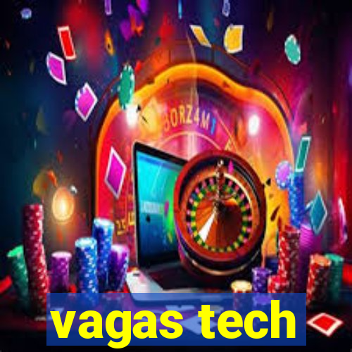 vagas tech