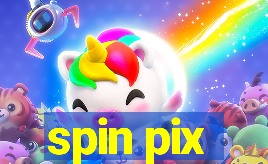 spin pix