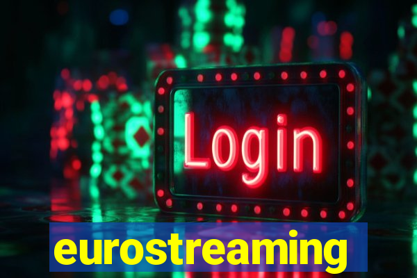 eurostreaming