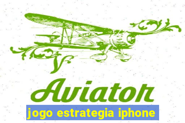 jogo estrategia iphone