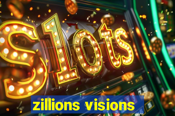 zillions visions