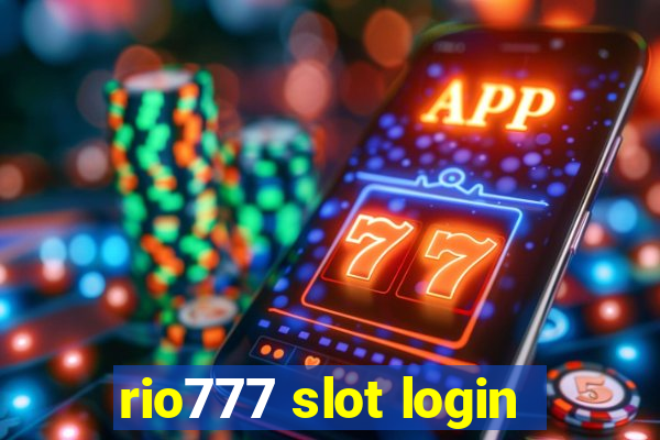 rio777 slot login