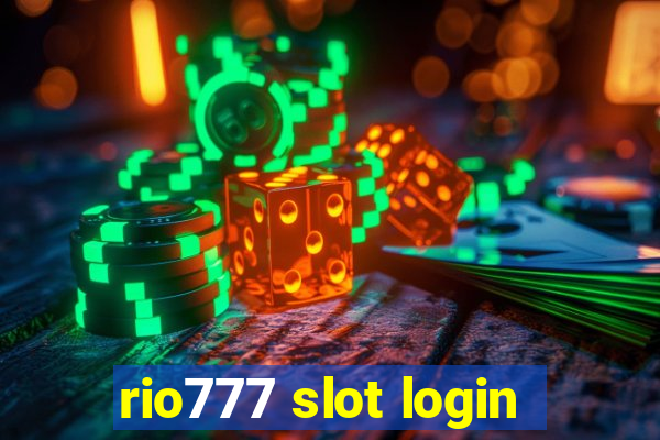 rio777 slot login